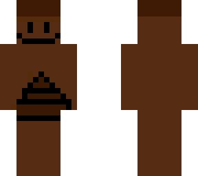  View, comment, download and edit poop u Minecraft skins. 